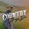 Michael Todd - Country Boys Do - Single