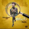 DolowayJay - Notice Me (feat. Backend Foreign) - Single