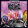 New School Kids Jamz - New School Kids Jamz