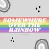 Emma Lenox - Somewhere Over the Rainbow - Single