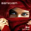 Iram Hasan - Aankhen