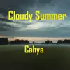 Cahya - Cloudy Summer - EP