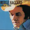 Merle Haggard - Ramblin' Fever