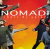 Nomadi - Liberi Di Volare