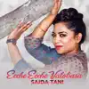 Saida Tani - Ecche Ecche Valobasa (2021 Remastered Version) - Single