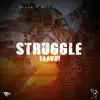 Yaawdi - Struggle - Single