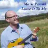 Mark Psmith - Leave It to Me