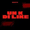 devito - Un K Di Like - Single