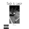 MeekoSaga - Push & Coast - Single