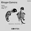 Rhoger Zamora - Gangsta Groove EP