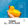 Tunde STYL-PLUS - One Touch - Single