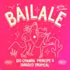 Gio Chamba, Tarasco Tropical & Principe Q - Báilale (feat. MARIA SANCHEZ) - Single