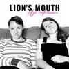 Lion's Mouth - High Achievers - Single