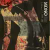 MONO - Gone - A Collection of EP's 2000-2007