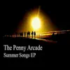 The Penny Arcade - The Summersongs EP