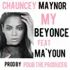 Chauncey Maynor - My Beyonce - Single