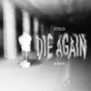 Ryman - Die Again - Single