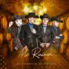 Los Cherreños de Sinaloa - Mi Ruina - Single