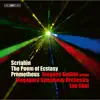 Yevgeny Sudbin, Singapore Symphony Orchestra & Lan Shui - Scriabin: The Poem of Ecstasy, Op. 54, Prometheus, Op. 60 & Piano Sonata No. 5, Op. 53