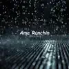 Ease Is Easy - Ama Runchin - Single