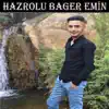 Hazrolu Bager Emin - Muhteşem Grani - EP