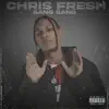 Chris Fresh - Bang Gang - Single