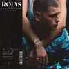 Rojas - Love Fear Drugs