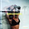 Remko B. & Martin B - Anytime You Want It - Single