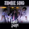 The Fresh Preps - Zombie Song - Single