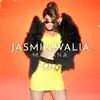 Jasmin Walia - Mañana - Single