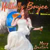 Mary Santora - Hillbilly Boujee