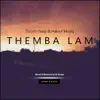 Da'iish Deep & Haksul Musiq - Themba Lam - Single