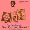 Sir Victor Uwaifo & His Titibitis - Oye Oye Mutaba