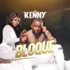 DJ Kenny - Bloqué - Single