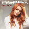 Stephanie McKeon - Here I Go - EP