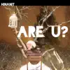 Hinanit - Are U? - Single