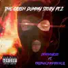 DohnnyCEO - The Crash Dummy Story Pt.2 (feat. ProducedbyMitchell) - Single