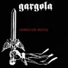 Gargola - Himno de metal - Single