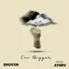 BHUVXN - I'm Bigger - Single