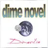 Dime Novel - Dimentia