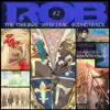 Andrew M. Edwards - ROB (The Original Webcomic Soundtrack), Vol. 2