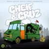 DJ Cruz & Cheif Green - Cheif & Cruz