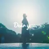 Kai - Dear You. (feat. Shimo & Takashi) - Single