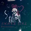 SNAKE GIRL - Рассказчик - Single