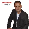 Özkan Bayırlı - Kız Avcısı