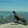 Bryce A. Borden - On the Verge of a Birdemic (Deluxe Edition)