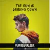 Victor Pizarro - The Sun Is Shining Down - Single