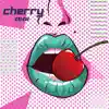 CiiCii - Cherry - Single