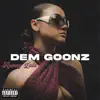 Hunny Lala - Dem Goonz - Single