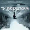 DJ Loco - Thunderstorm (feat. Erika Baum) - Single